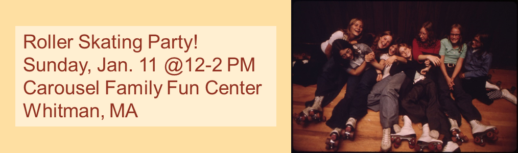 Roller-skating Party on Sunday, Jan. 11 from noon to 2:00