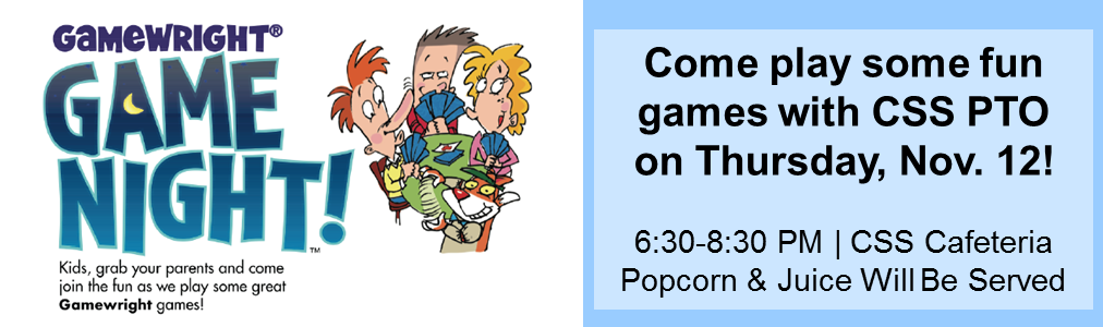 Join CSS PTO for Game Night Nov. 12 at 6:30 PM