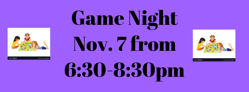 CSS Game Night: Wednesday, November 7 from 6:30-8:30pm